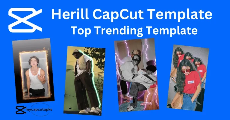 Herill CapCut Template 4 Herill CapCut Template