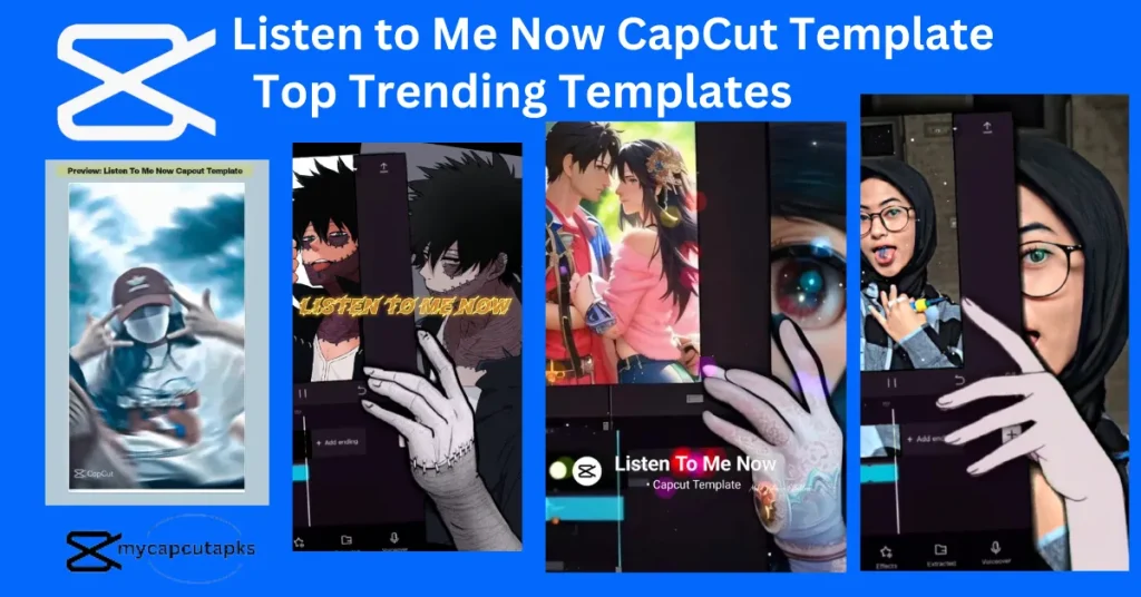 Listen to Me Now CapCut Template 2 Listen to Me Now CapCut Template