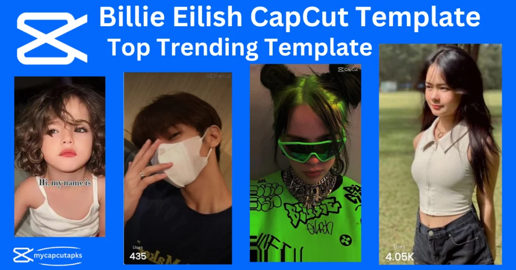 Billie Eilish CapCut Template 6 Billie Eilish CapCut Template
