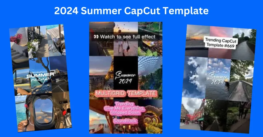 2026 Summer CapCut Template 11 2024 Summer CapCut Template